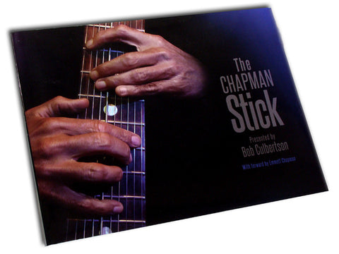 "The Chapman Stick" - photo book by Bob Culbertson