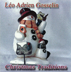 "Christmas Traditions" CD - Leo Gosselin