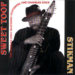 "Sweet Toof" CD - Stickman (Vince Warren)